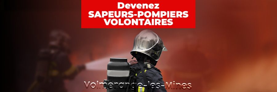 Les sapeurs-pompiers de Volmerange recrutent !