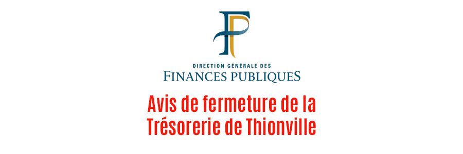 Trésorerie Thionville et trois frontières