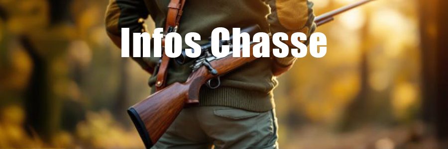 Infos Chasse